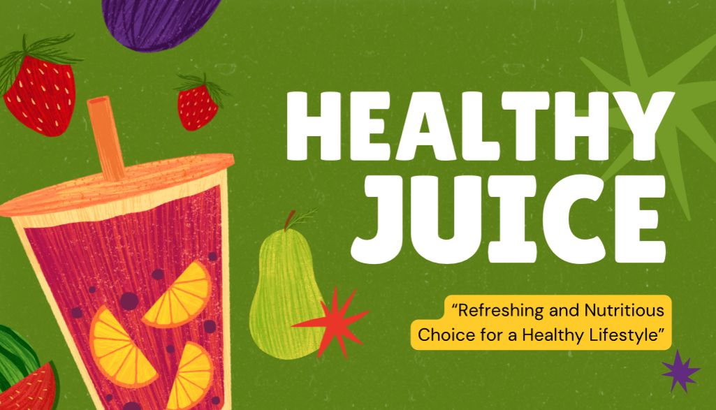 Healthy juices